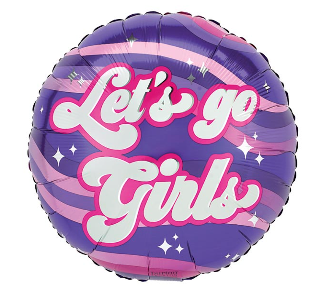 Let's Go Girls Balloon